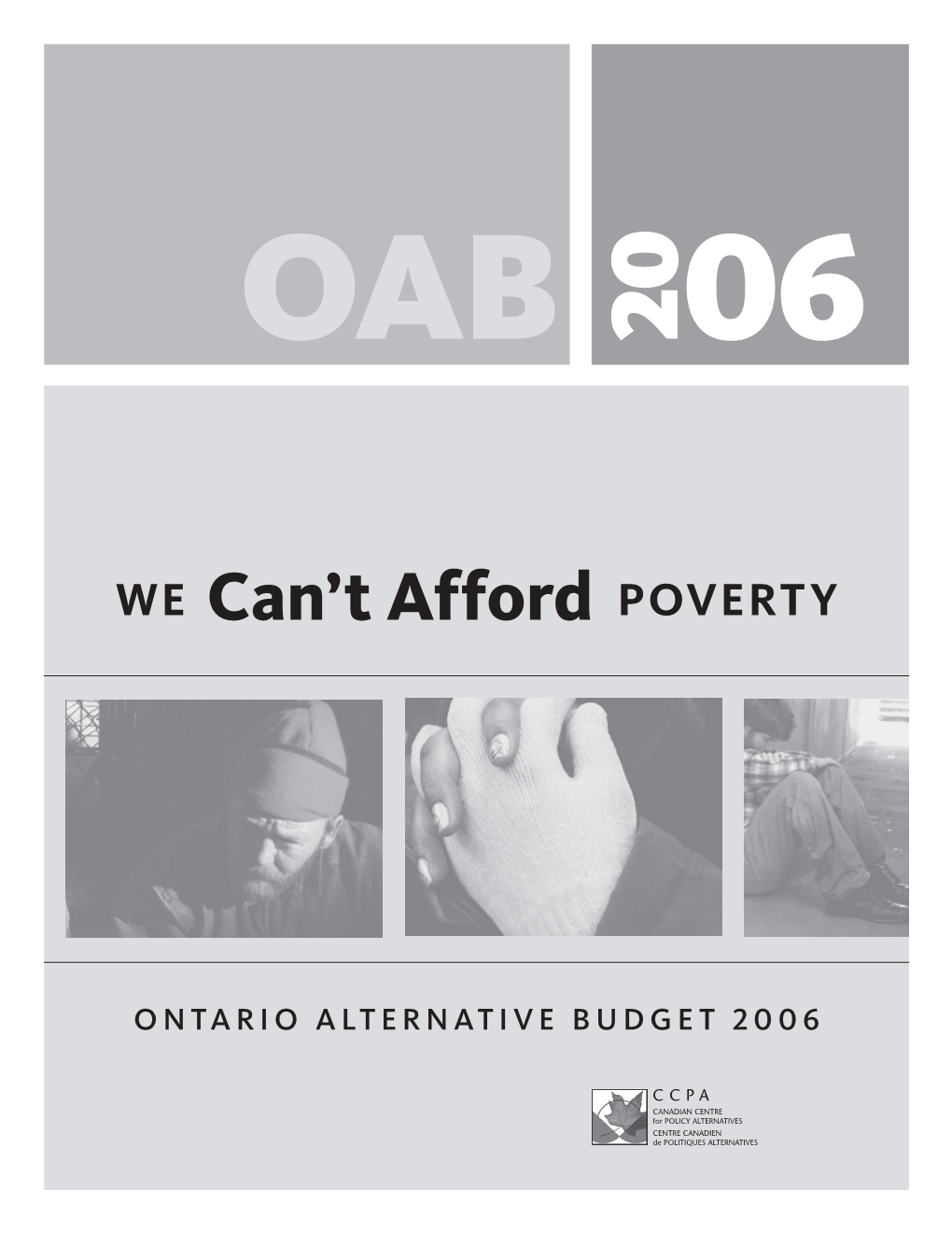 Ontario Alternative Budget 2006-7: We Can't Afford Poverty