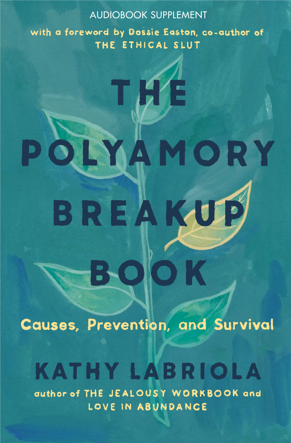 The Polyamory Breakup Book