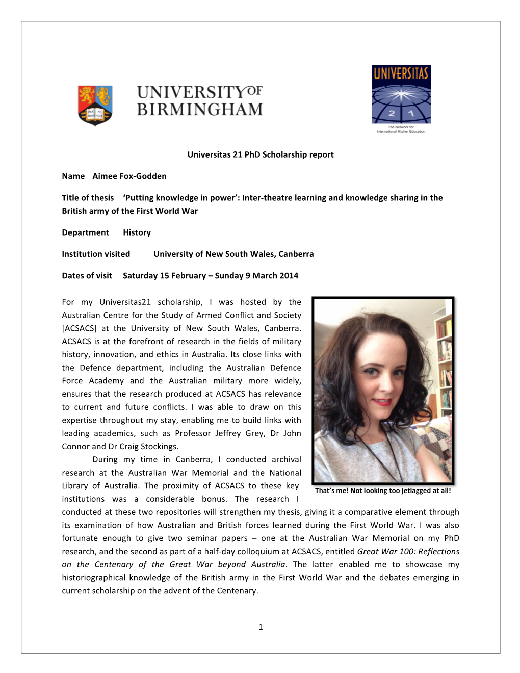 1 Universitas 21 Phd Scholarship Report Name Aimee Fox-‐Godden