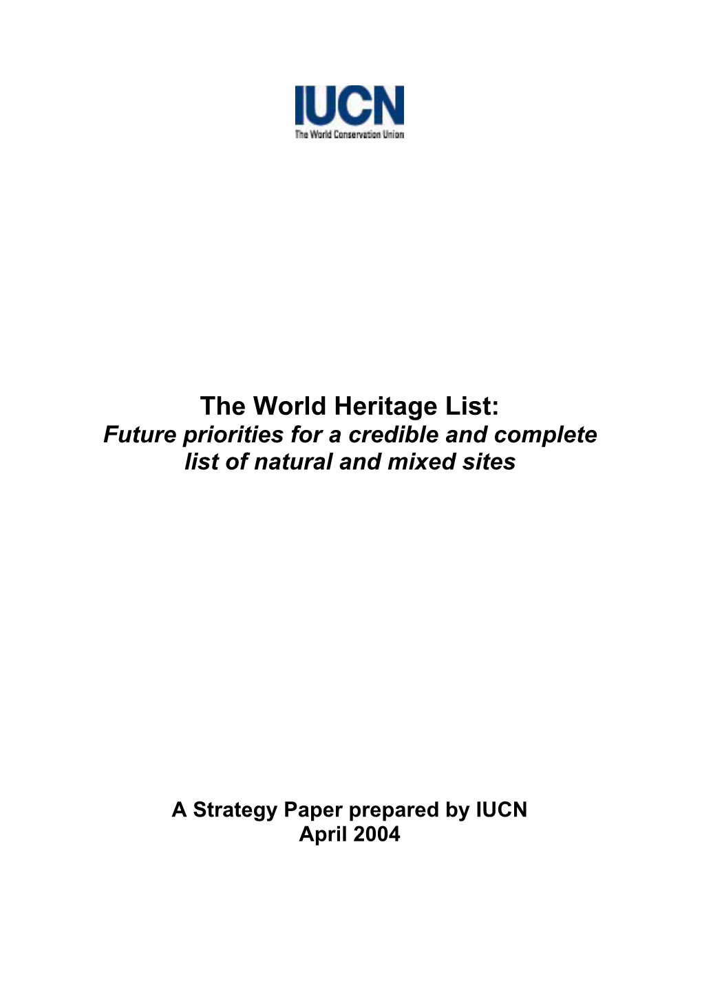 Global World Heritage Network: Biogeography, Habitats and Biodiversity”