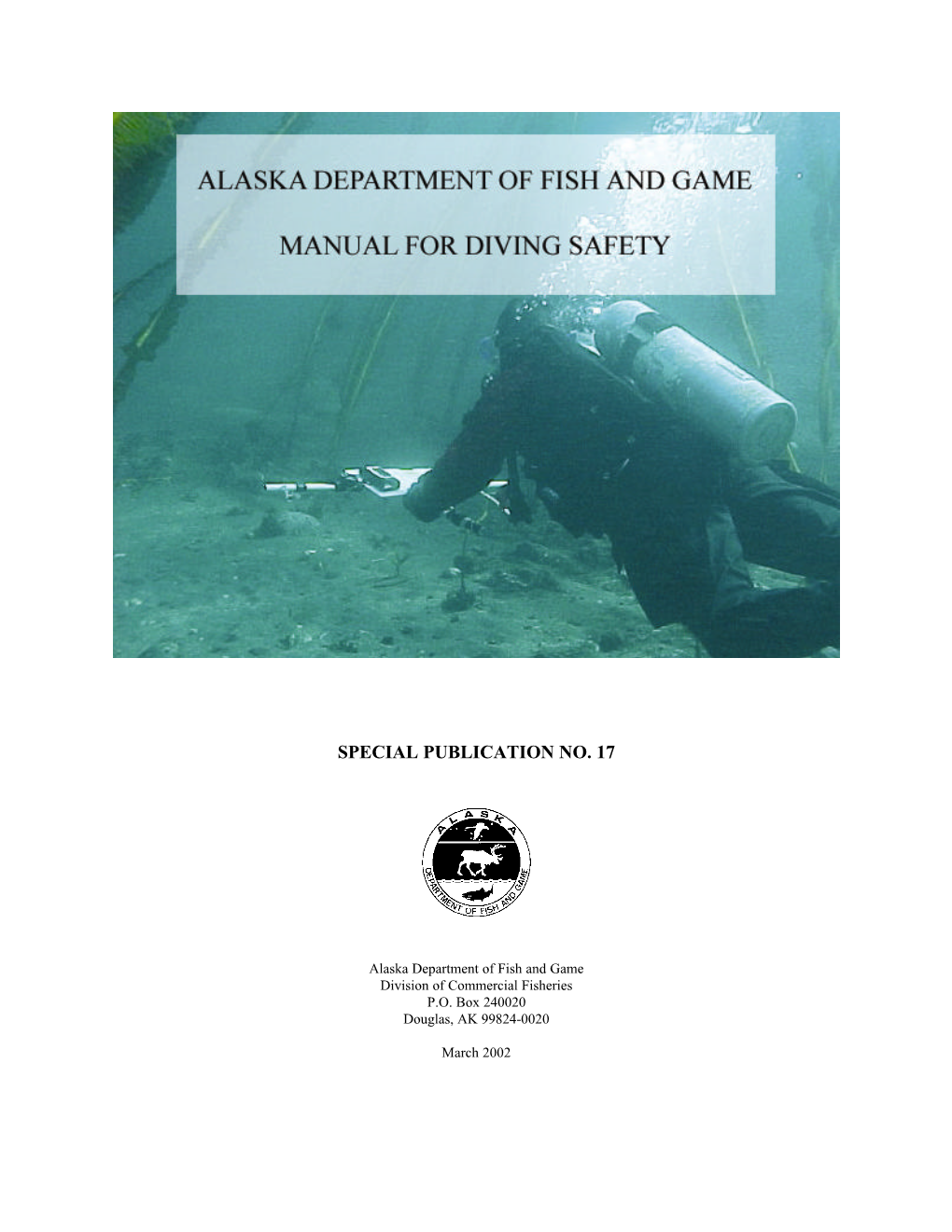 Alaska Department of Fish and Game Dive Saftey Manual