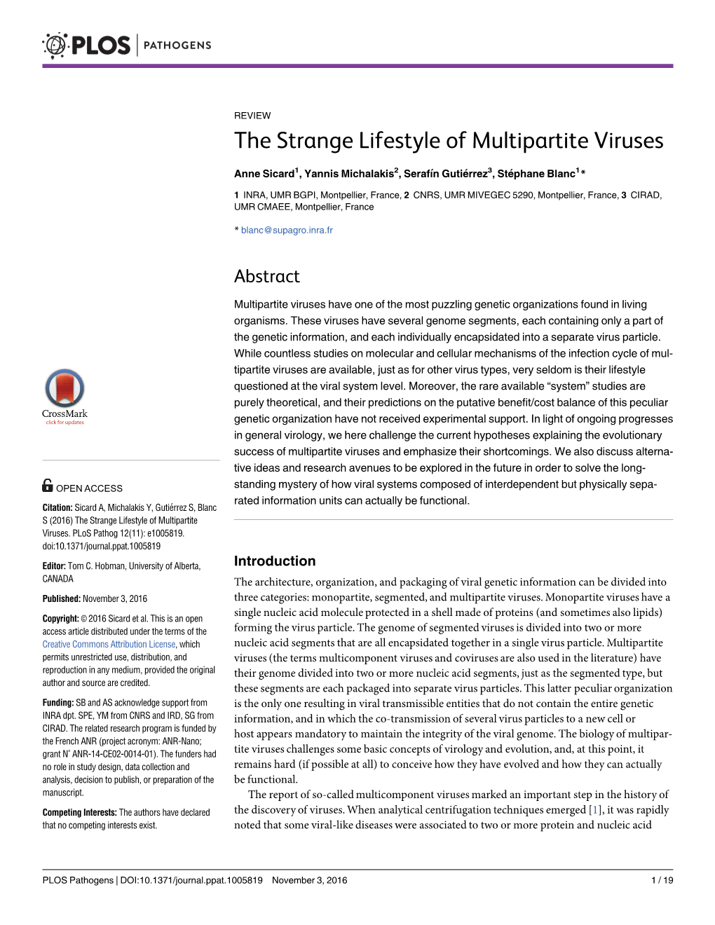 The Strange Lifestyle of Multipartite Viruses