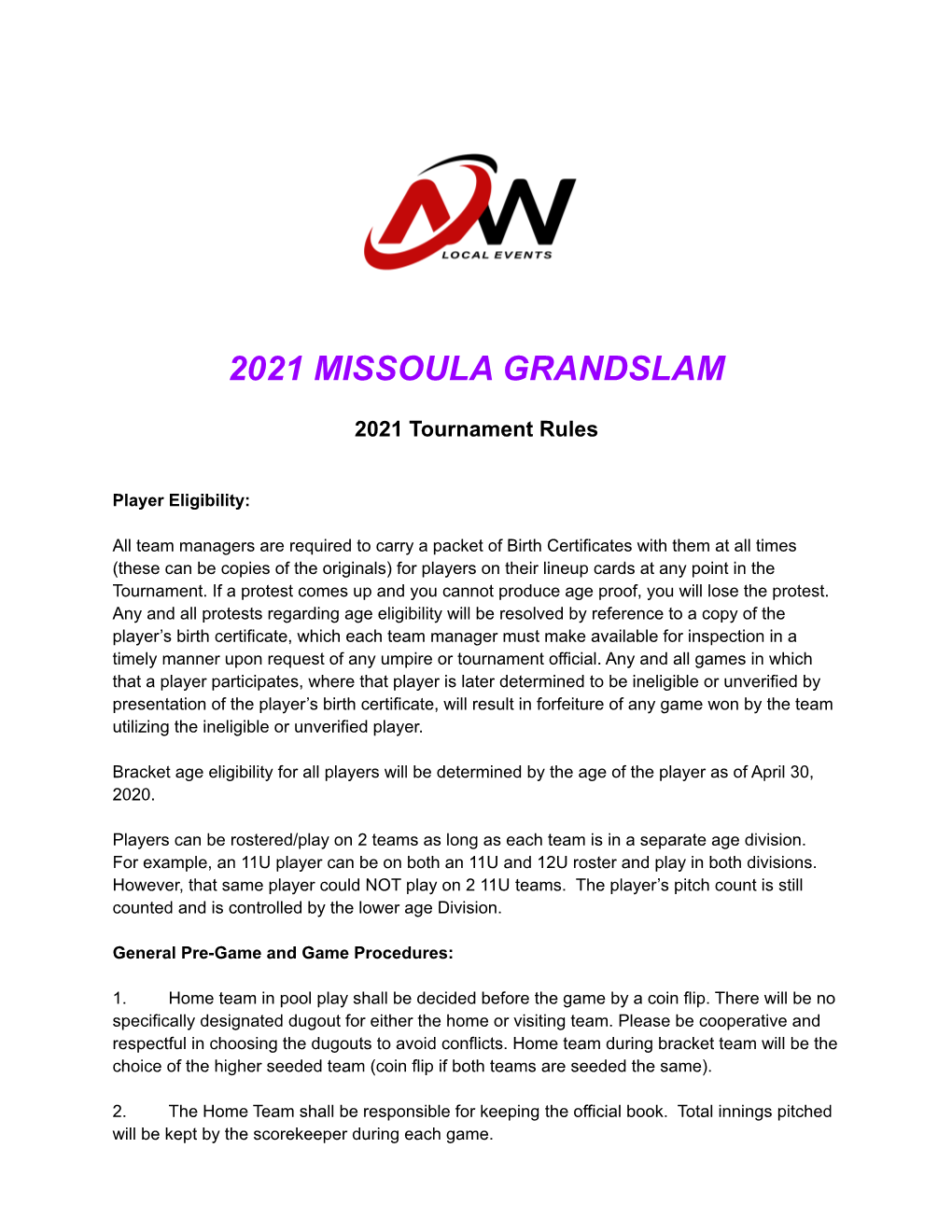 2021 Missoula Grandslam Rules