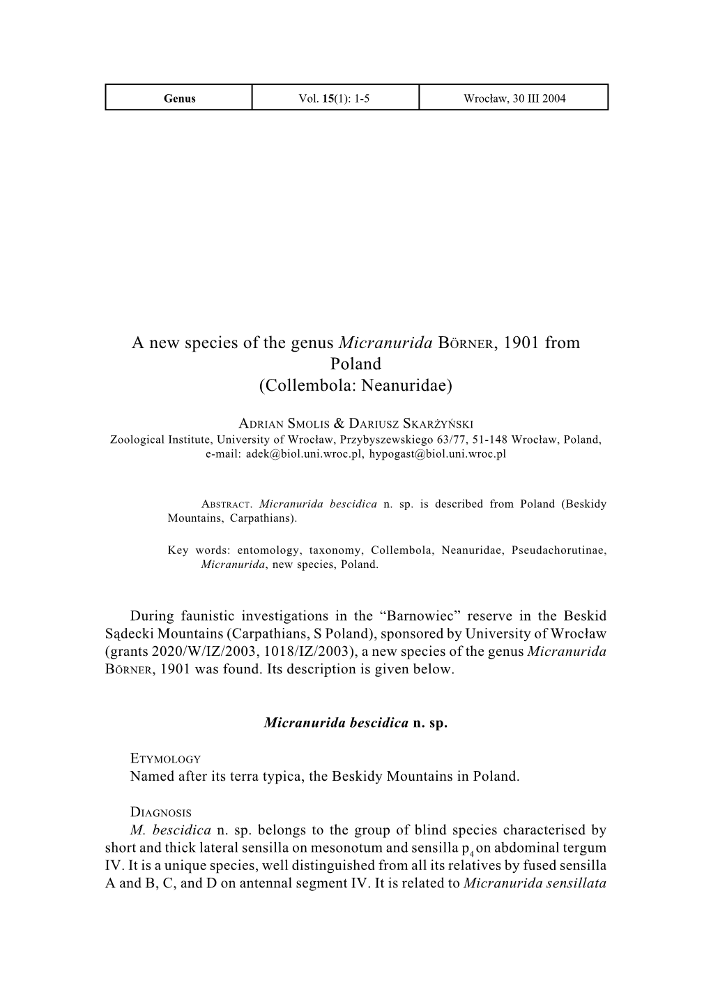A New Species of the Genus Micranurida BÖRNER, 1901 from Poland (Collembola: Neanuridae)