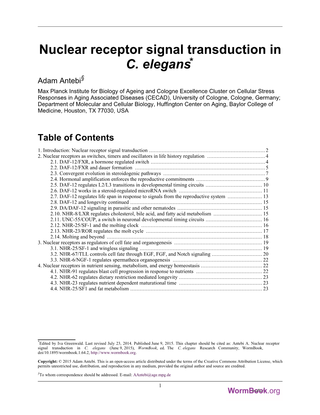 Nuclear Receptor Signal Transduction in C. Elegans*