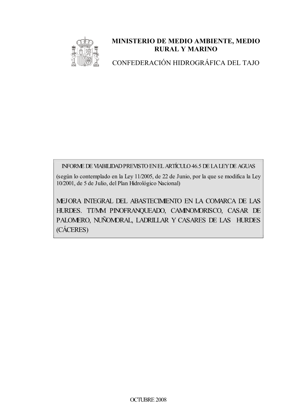 Mejora Integral Del Abastecimiento En La Comarca De Las Hurdes. TT/MM