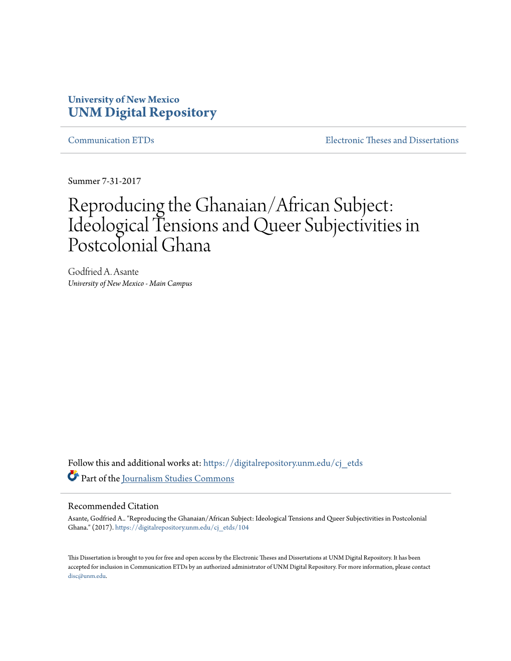 Reproducing the Ghanaian/African Subject: Ideological Tensions and Queer Subjectivities in Postcolonial Ghana Godfried A