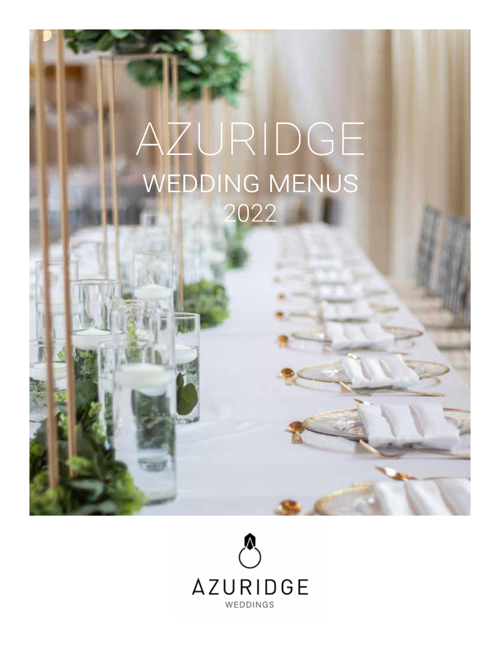 Wedding Menus 2022 TABLE of CONTENTS