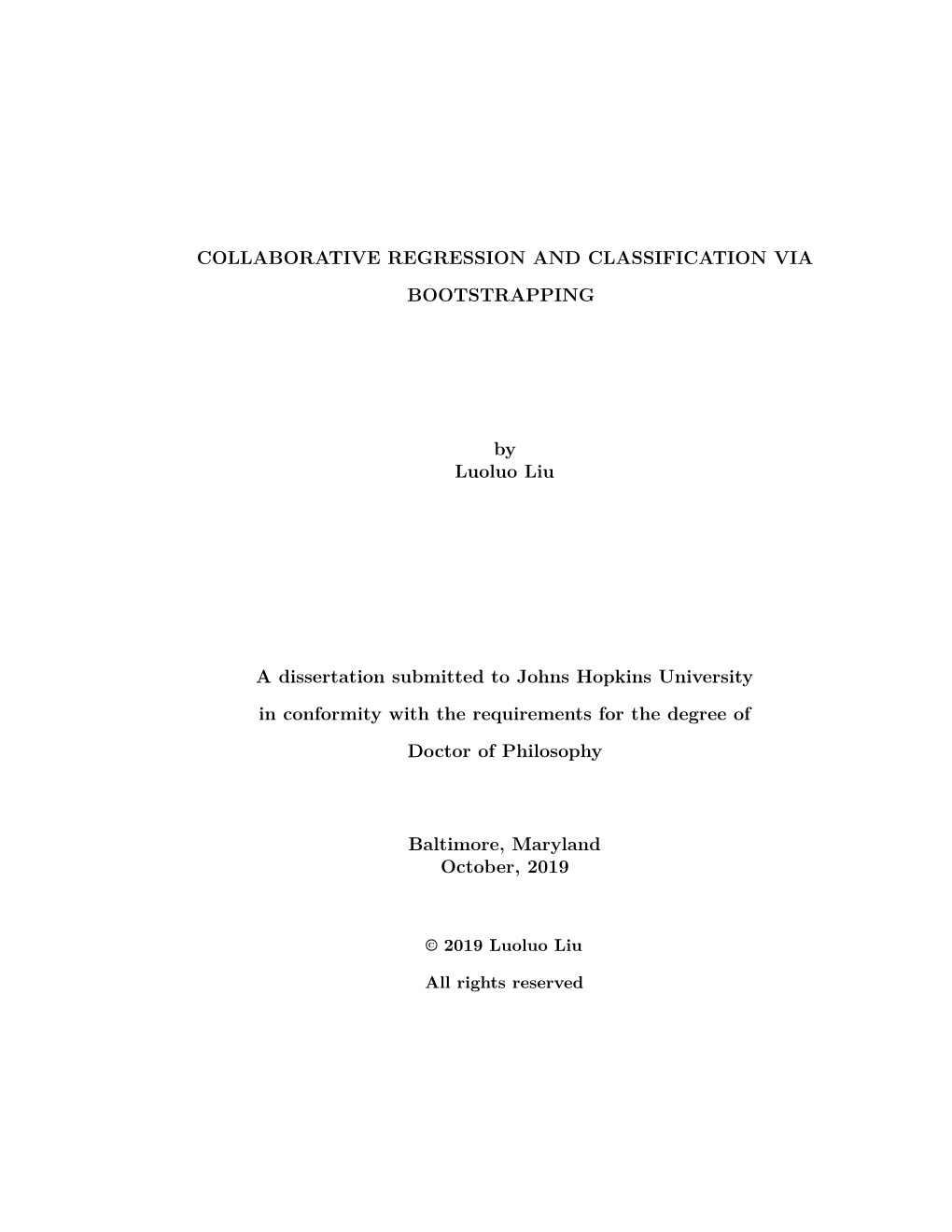 Collaborative Regression and Classification Via