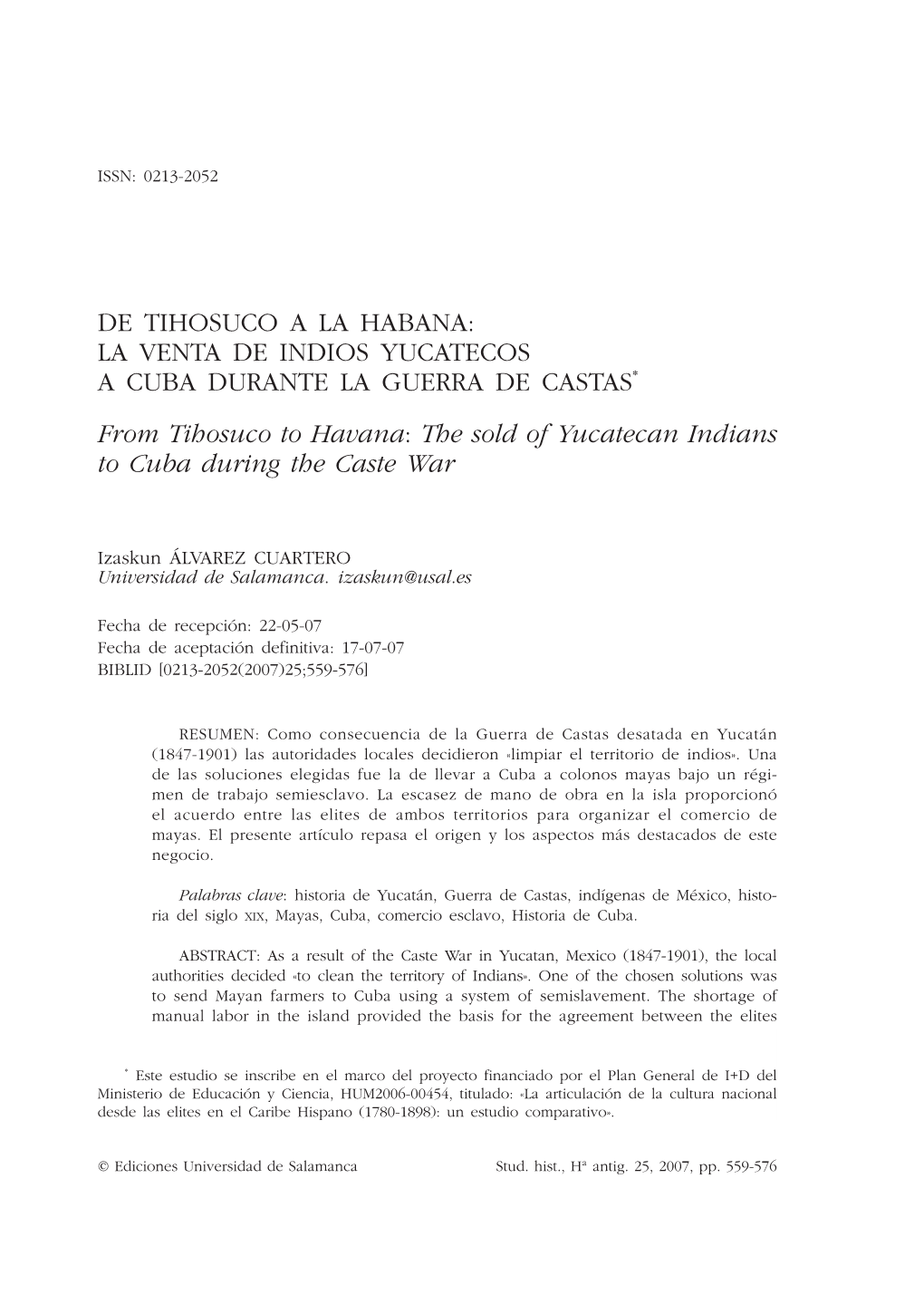 De Tihosuco a La Habana: La Venta De Indios Yucatecos a Cuba Durante