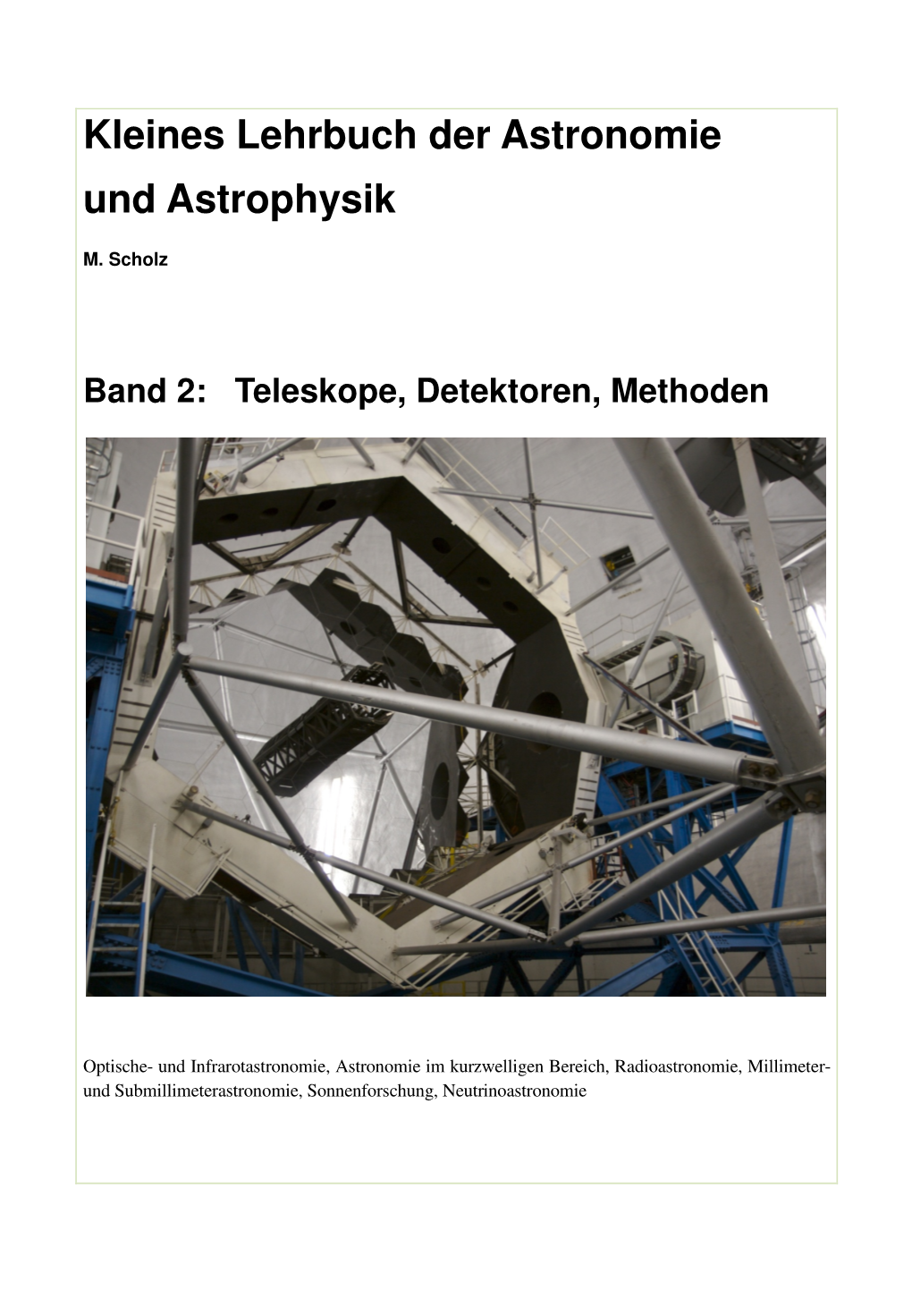 Kleines Lehrbuch Der Astronomie Und Astrophysik Band 2