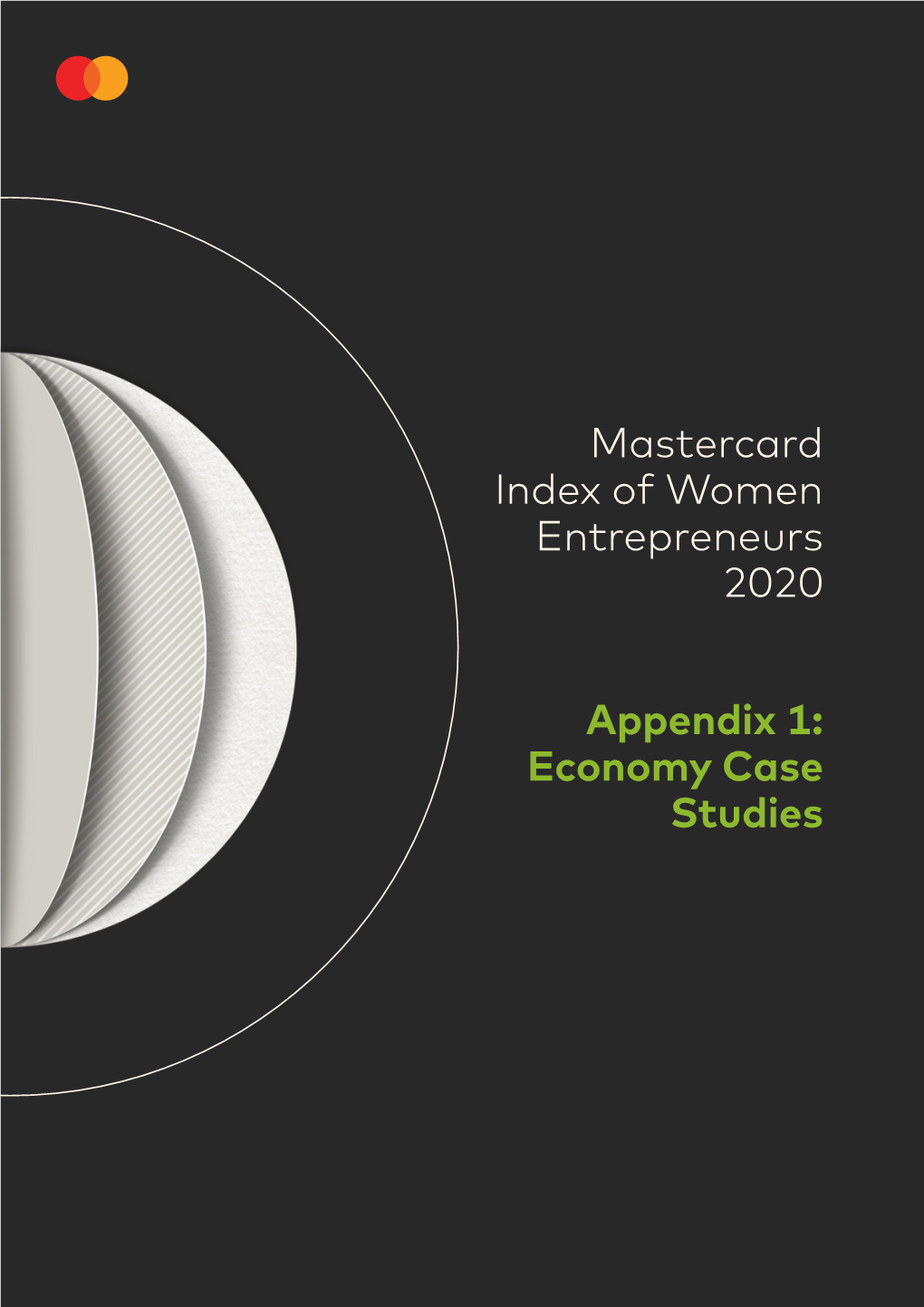 Mastercard Index of Women Entrepreneurs 2020 Appendix 1: Economy Case Studies