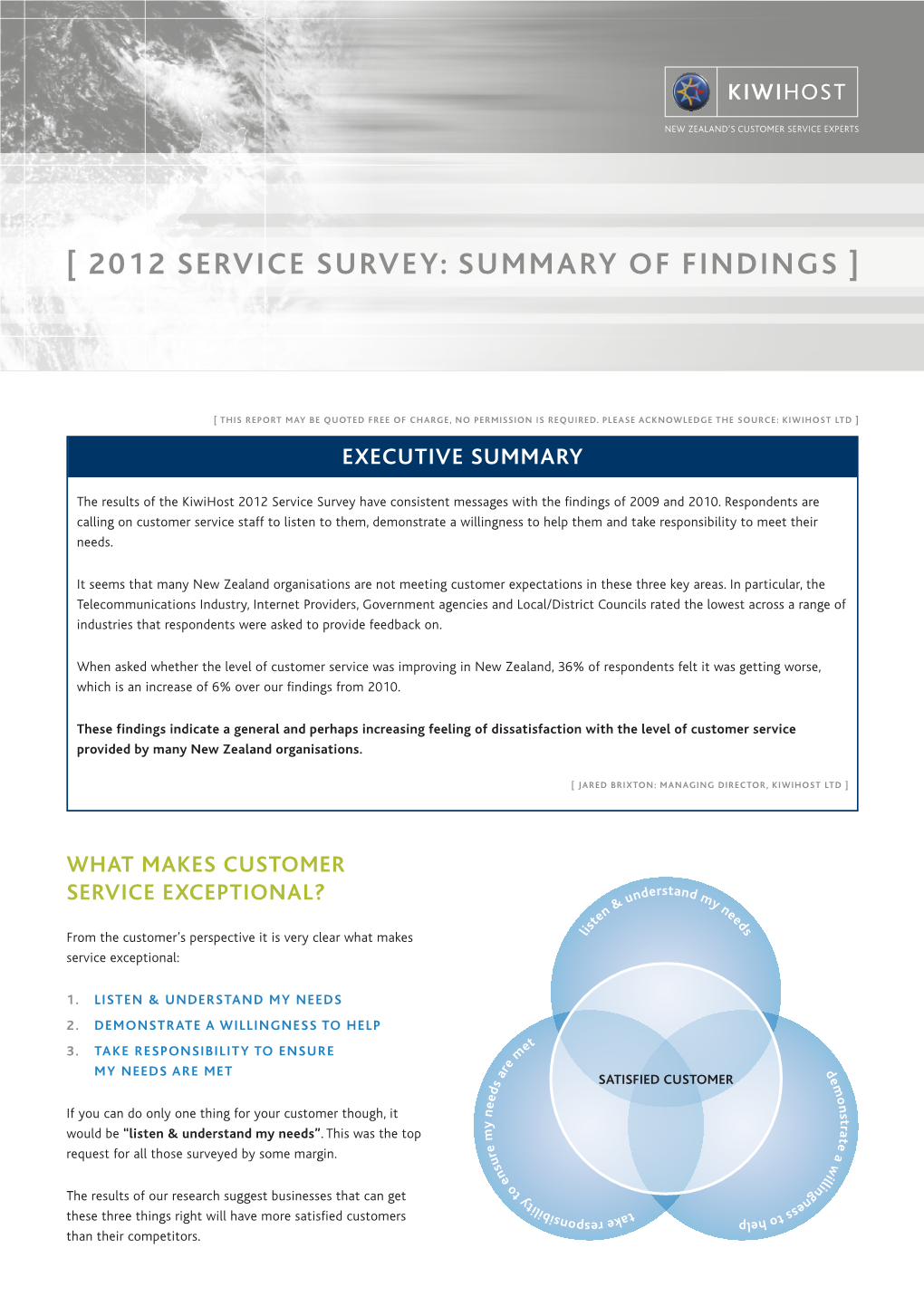 [ 2012 Service Survey: Summary of Findings ]