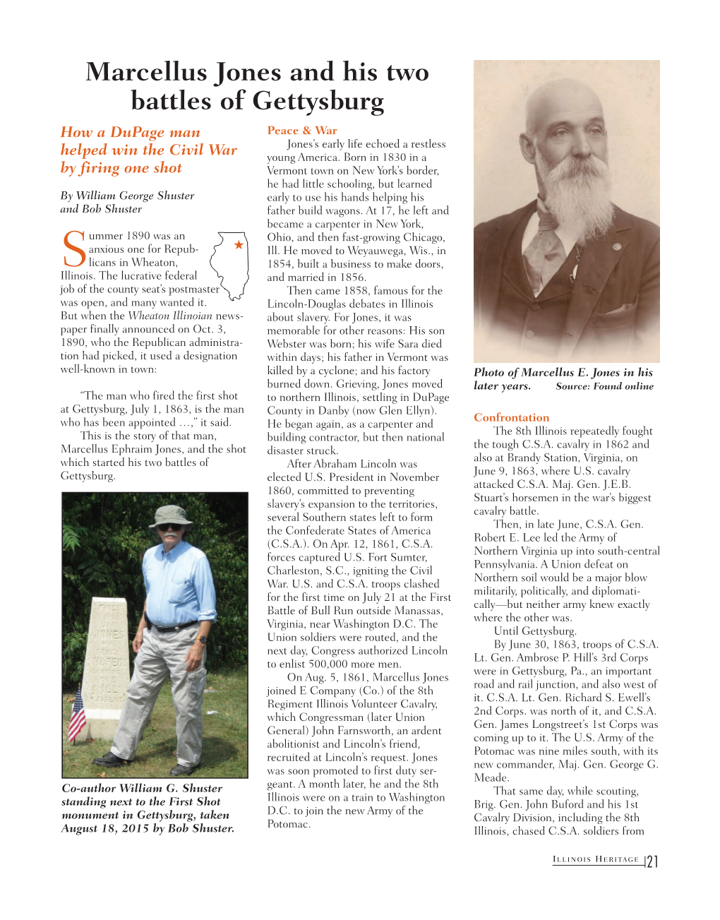 Marcellus Jones and His Two Battles of Gettysburg How a Dupage Man Peace & War Jones’S Early Life Echoed a Restless Helped Win the Civil War Young America