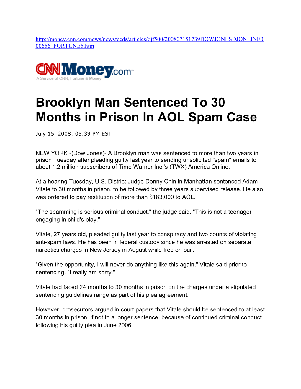 Brooklyn Man Sentenced to 30 Months in Prison in AOL Spam Case - Cnnmoney.Com