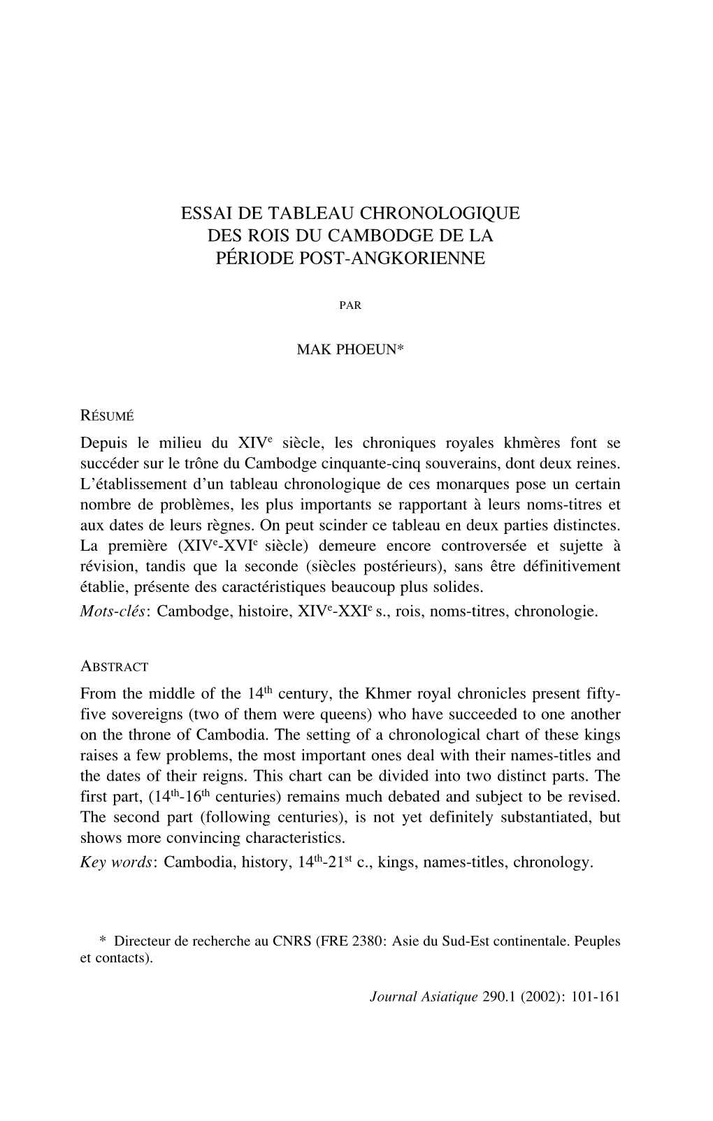 Essai De Tableau Chronologique Des Rois Du Cambodge De La Période Post-Angkorienne