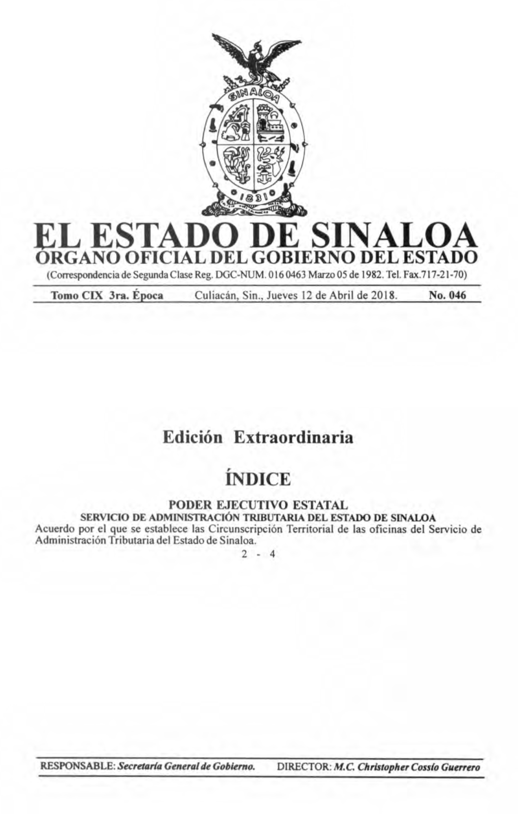 ORGANO OFICIAL DEL GOBIERNO DEL ESTADO (Correspondencia De Segunda Clase Reg