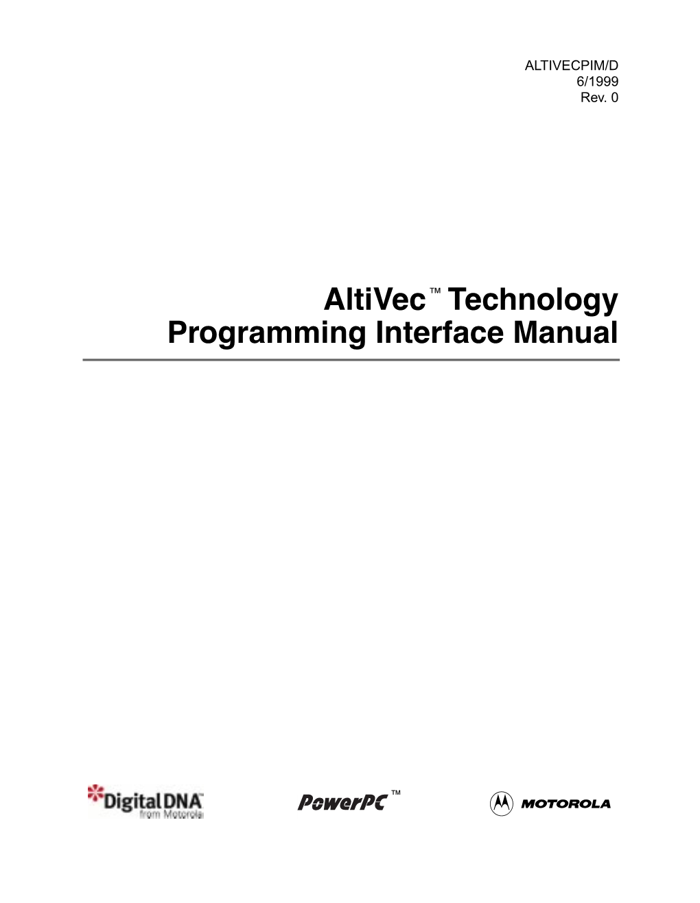 Altivec Technology Programming Interface Manual MOTOROLA