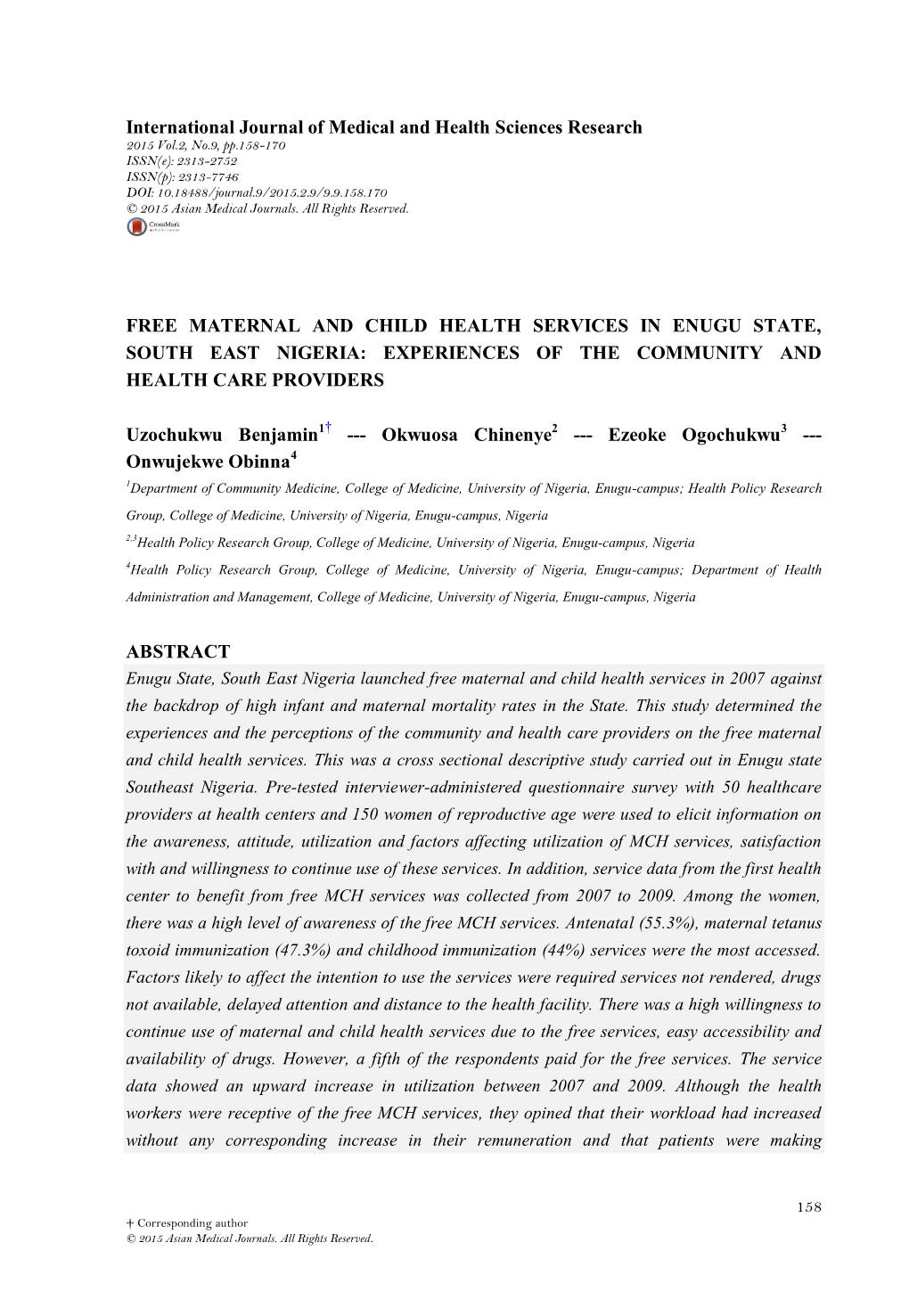 Free Maternal and Child Health Services in Enugu State, South East Nigeria: Experiences of the Community and Health Care Providers