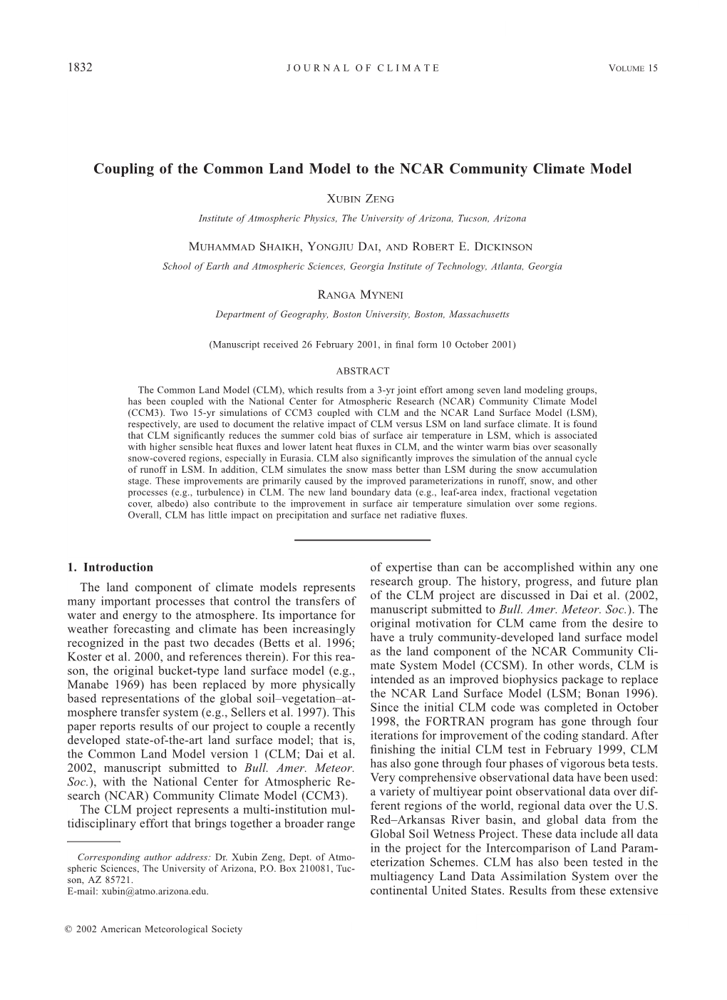 Coupling of the Common Land Model to the NCAR Community Climate Model