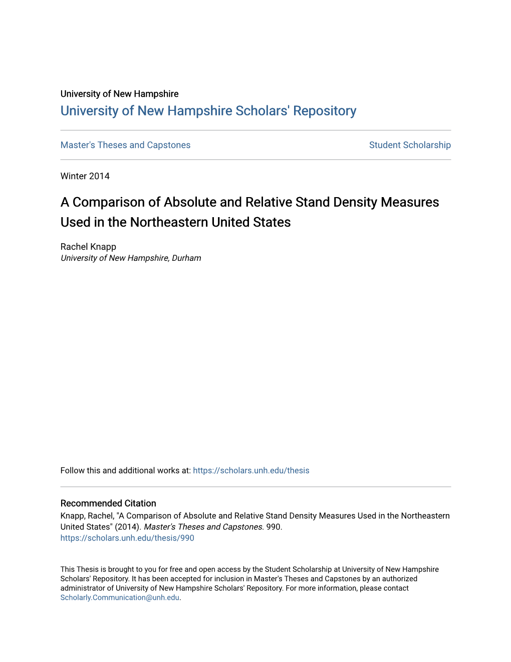 A Comparison of Absolute and Relative Stand Density Measures Used in the Northeastern United States