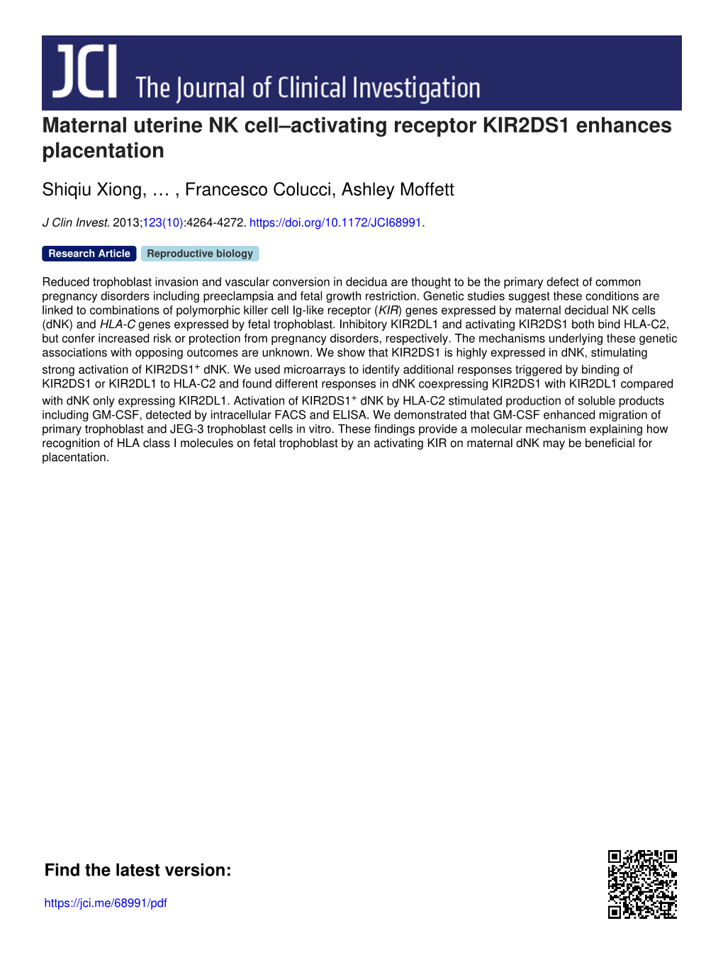 Maternal Uterine NK Cell–Activating Receptor KIR2DS1 Enhances Placentation