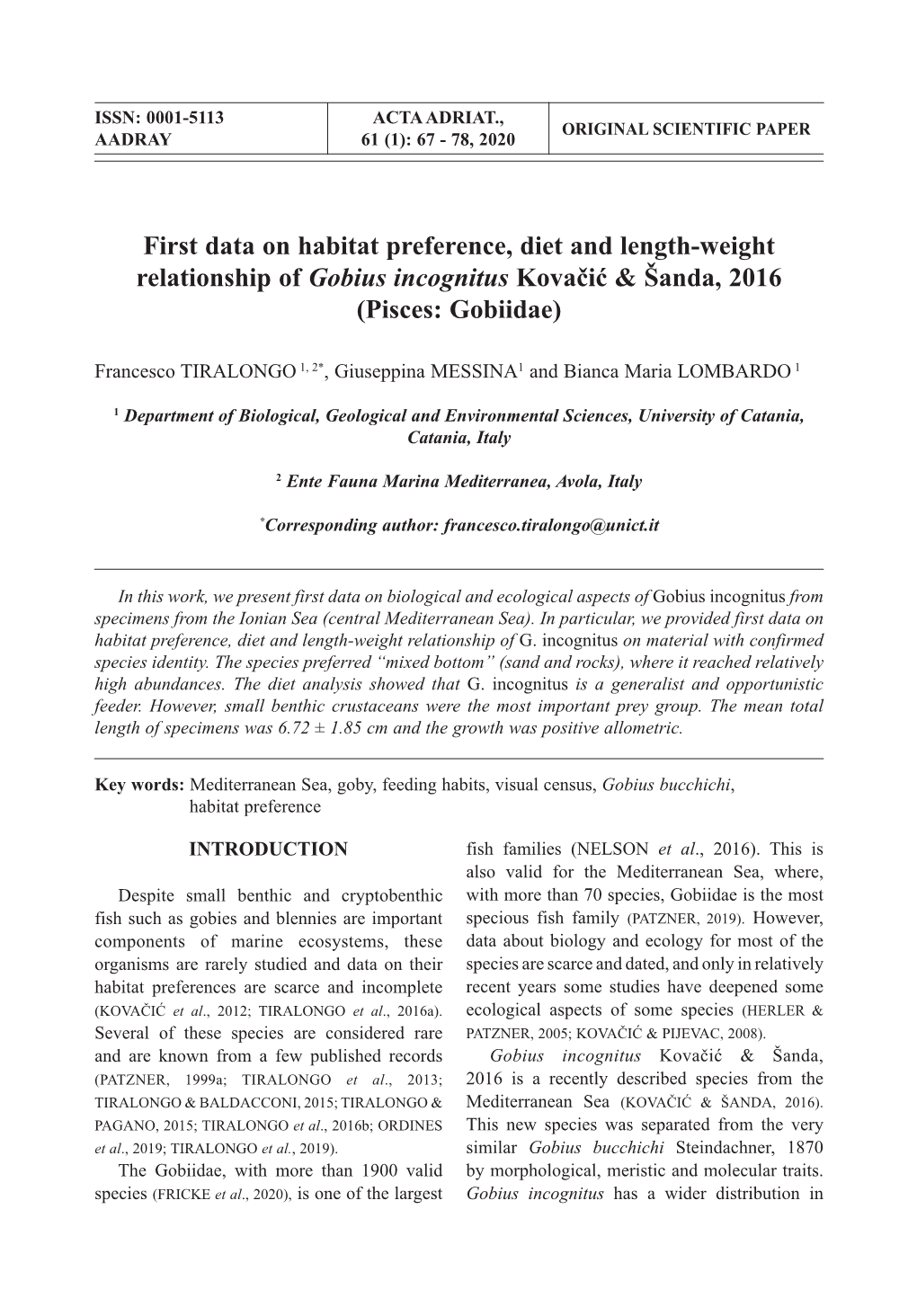 First Data on Habitat Preference, Diet and Length-Weight Relationship of Gobius Incognitus Kovačić & Šanda, 2016 (Pisces