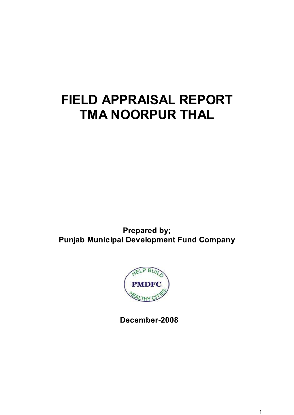 Field Appraisal Report Tma Noorpur Thal
