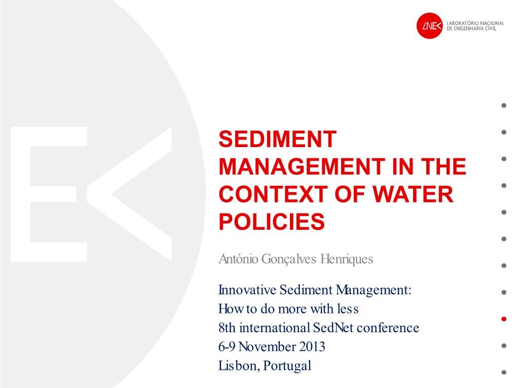 Sediment Management in the Context of Water Policies