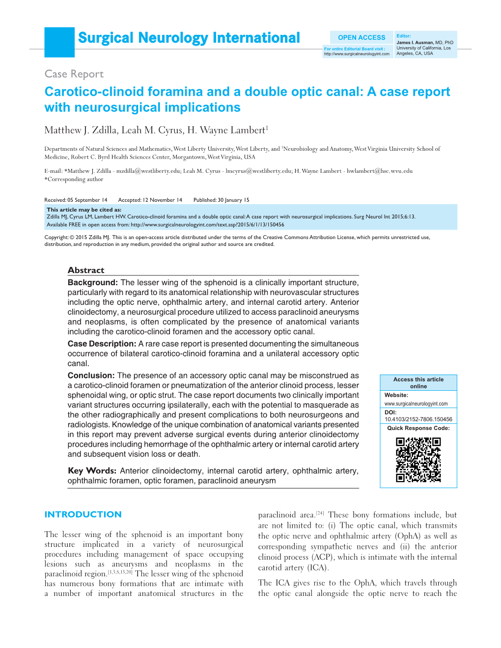 Carotico‑Clinoid Foramina and a Double Optic Canal: a Case Report with Neurosurgical Implications Matthew J