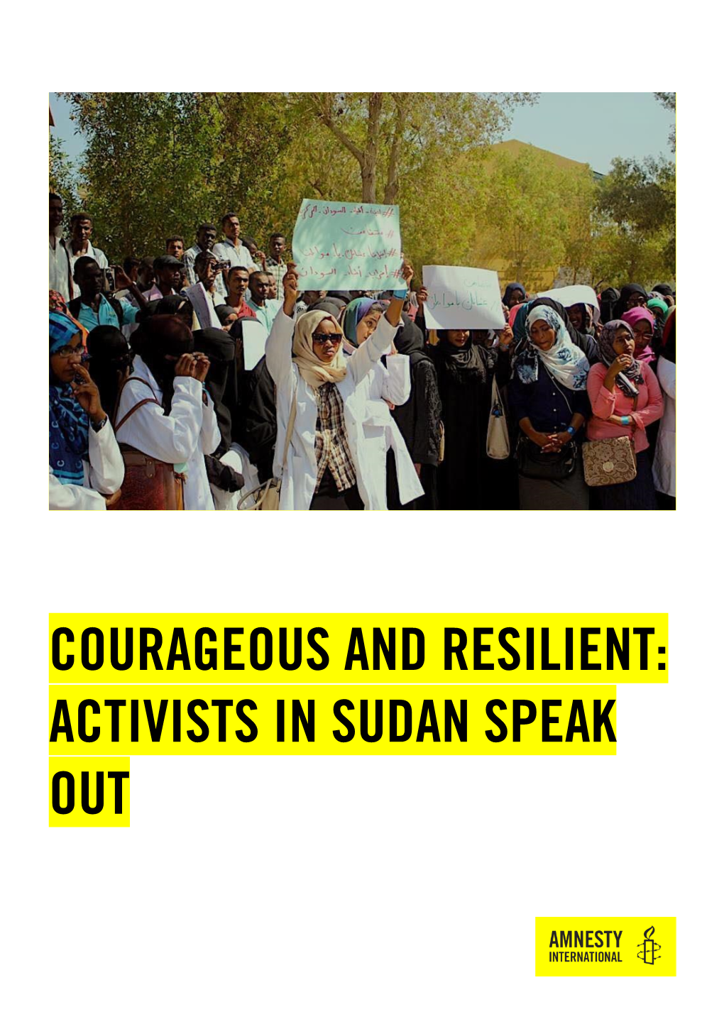 Courageous and Resilient: Activists in Sudan Speak Out