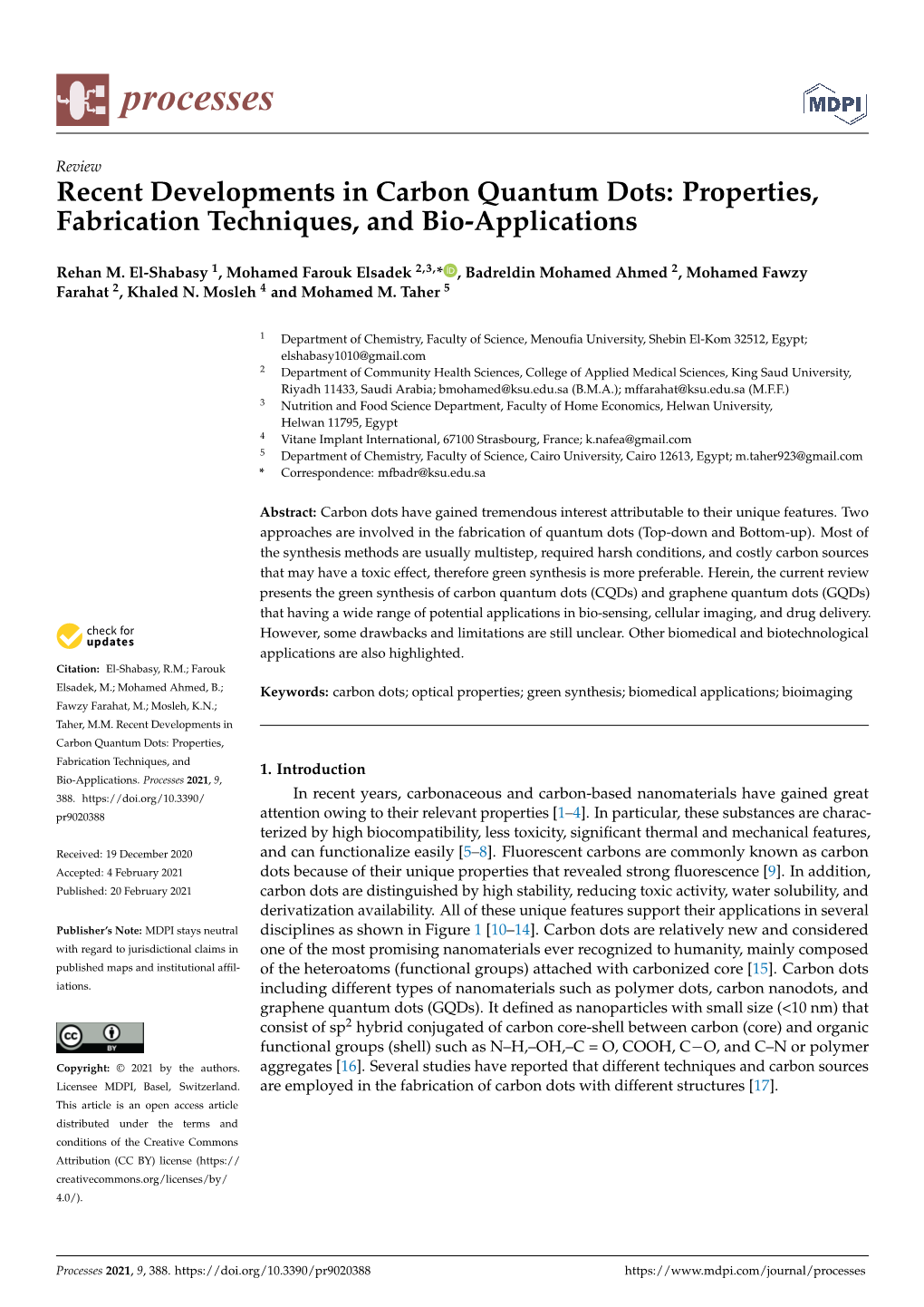 Recent Developments in Carbon Quantum Dots: Properties, Fabrication Techniques, and Bio-Applications