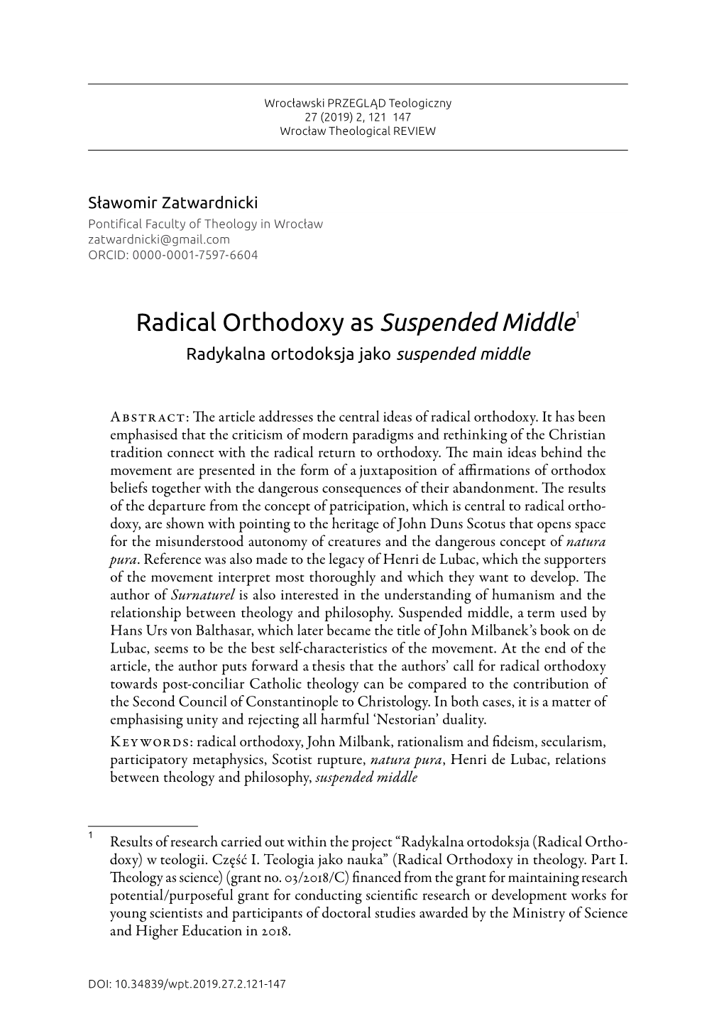 Radical Orthodoxy As Suspended Middle1