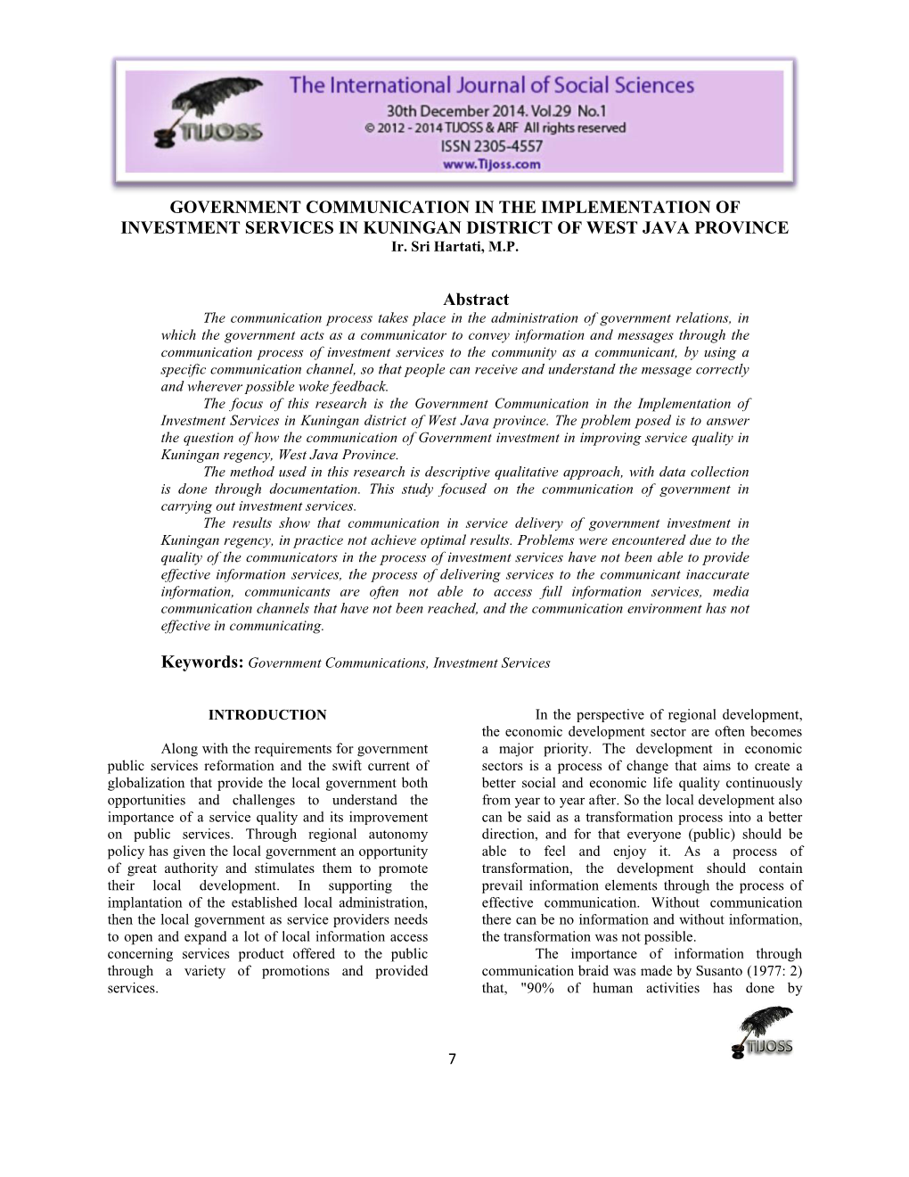 GOVERNMENT COMMUNICATION in the IMPLEMENTATION of INVESTMENT SERVICES in KUNINGAN DISTRICT of WEST JAVA PROVINCE Ir