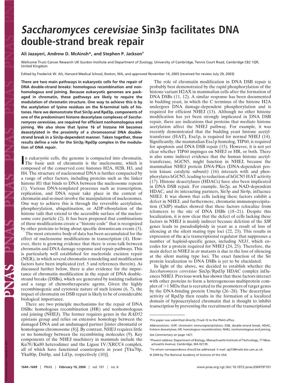 Saccharomyces Cerevisiae Sin3p Facilitates DNA Double-Strand Break Repair