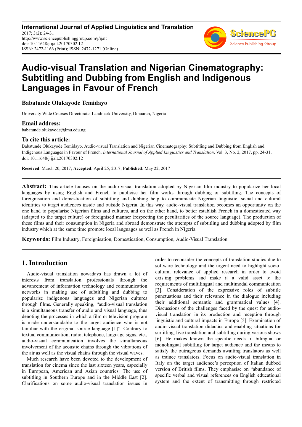 Audio-Visual Translation and Nigerian Cinematography: Subtitling and Dubbing from English and Indigenous Languages in Favour of French