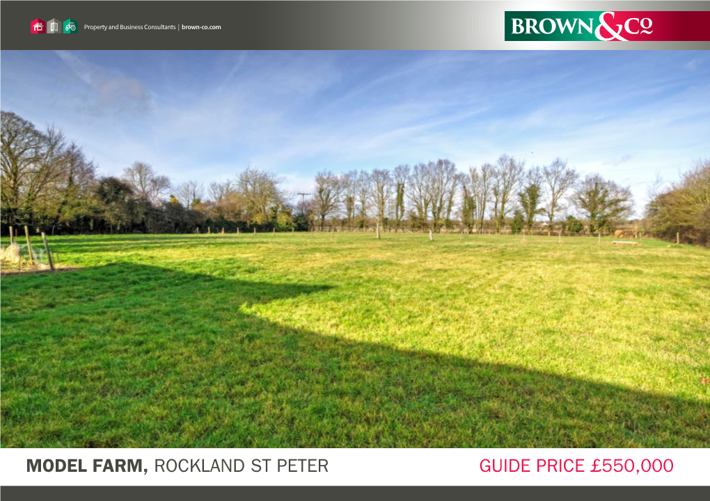 MODEL FARM, ROCKLAND ST PETER GUIDE PRICE £550,000 Property and Business Consultants | Brown-Co.Com