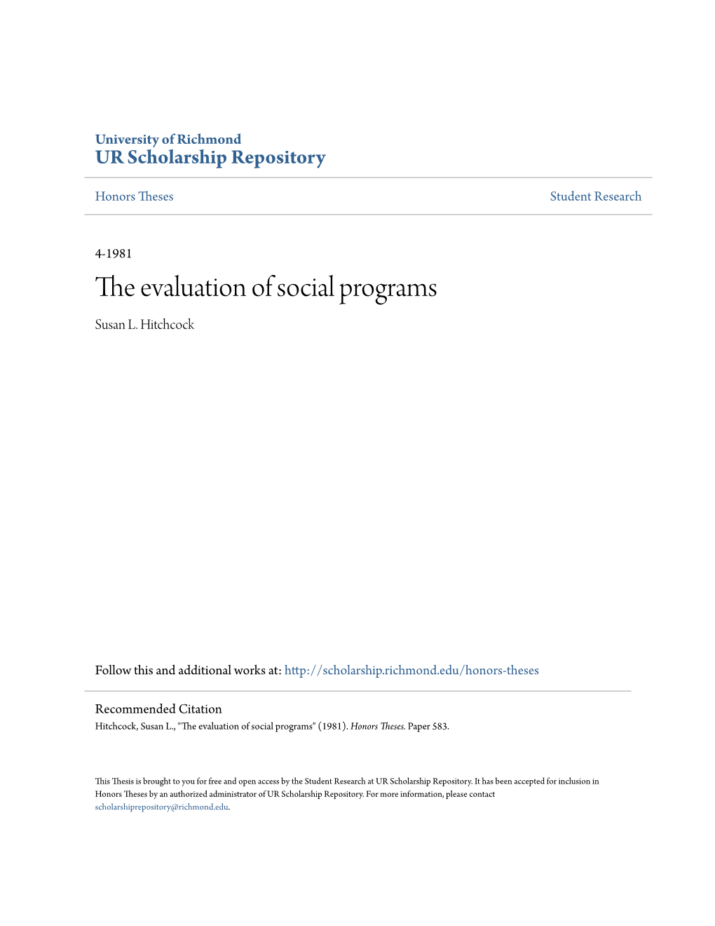 The Evaluation of Social Programs Susan L