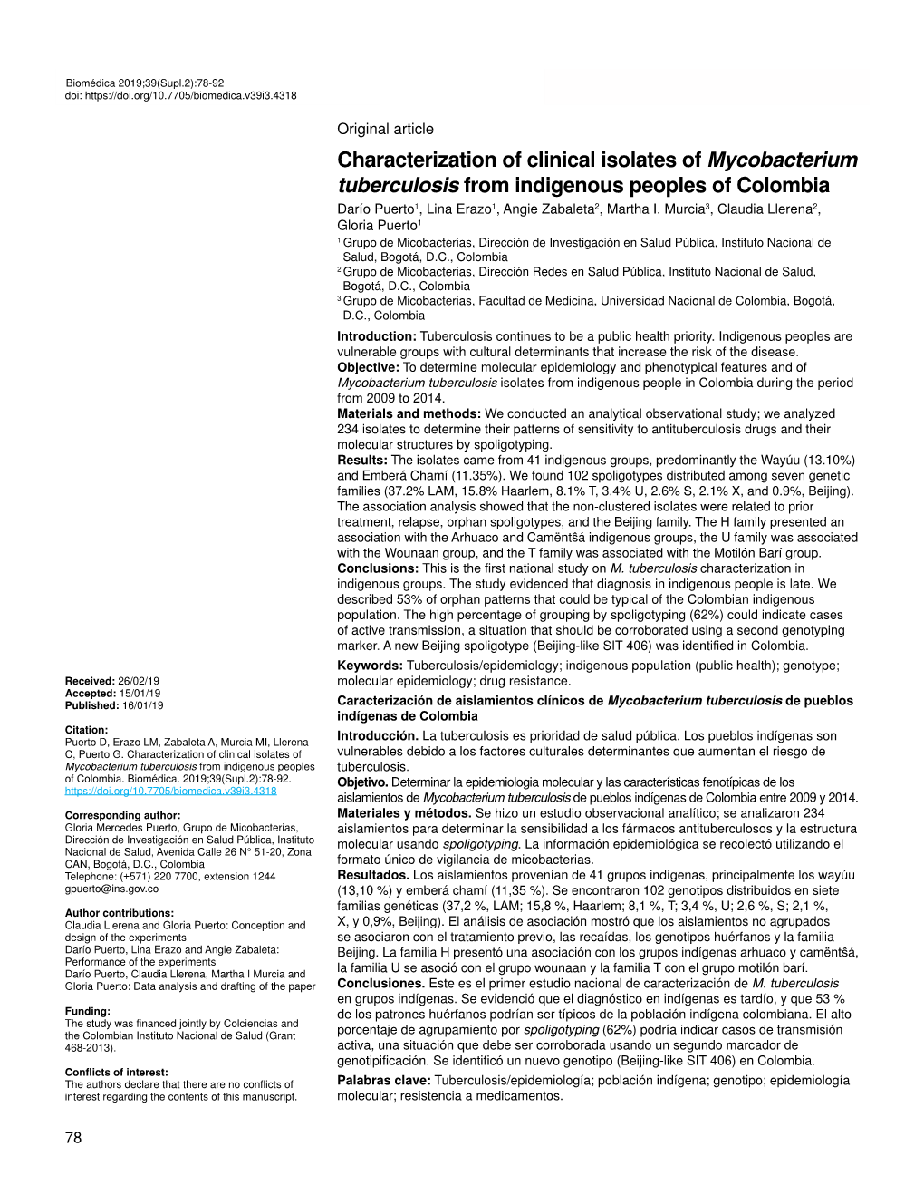 Characterization of Clinical Isolates of Mycobacterium Tuberculosis from Indigenous Peoples of Colombia Darío Puerto1, Lina Erazo1, Angie Zabaleta2, Martha I