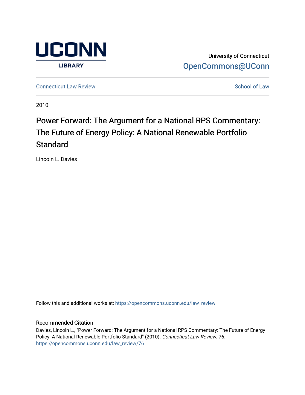The Argument for a National RPS Commentary: the Future of Energy Policy: a National Renewable Portfolio Standard