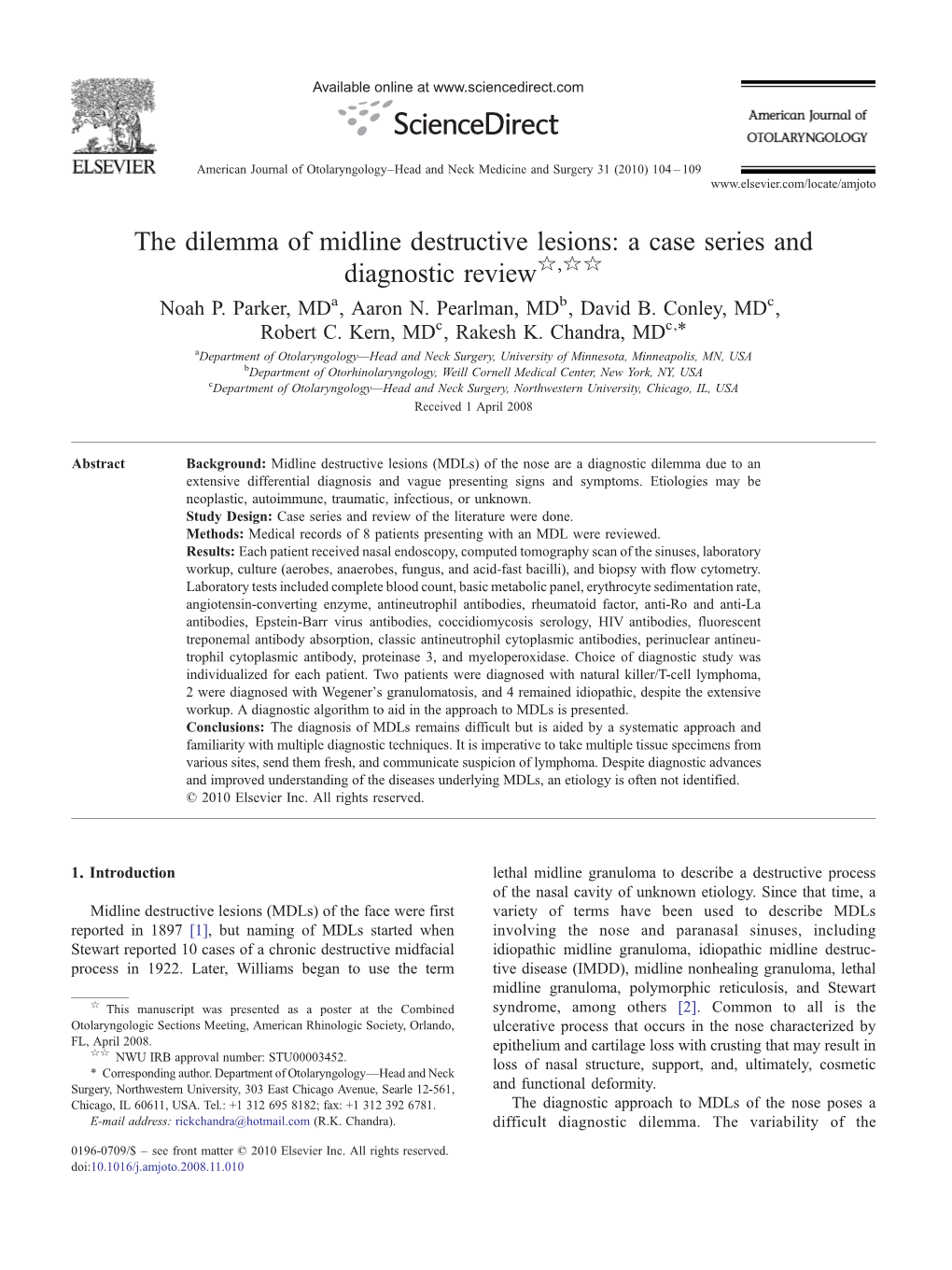 The Dilemma of Midline Destructive Lesions: a Case Series and Diagnostic Review☆,☆☆ Noah P