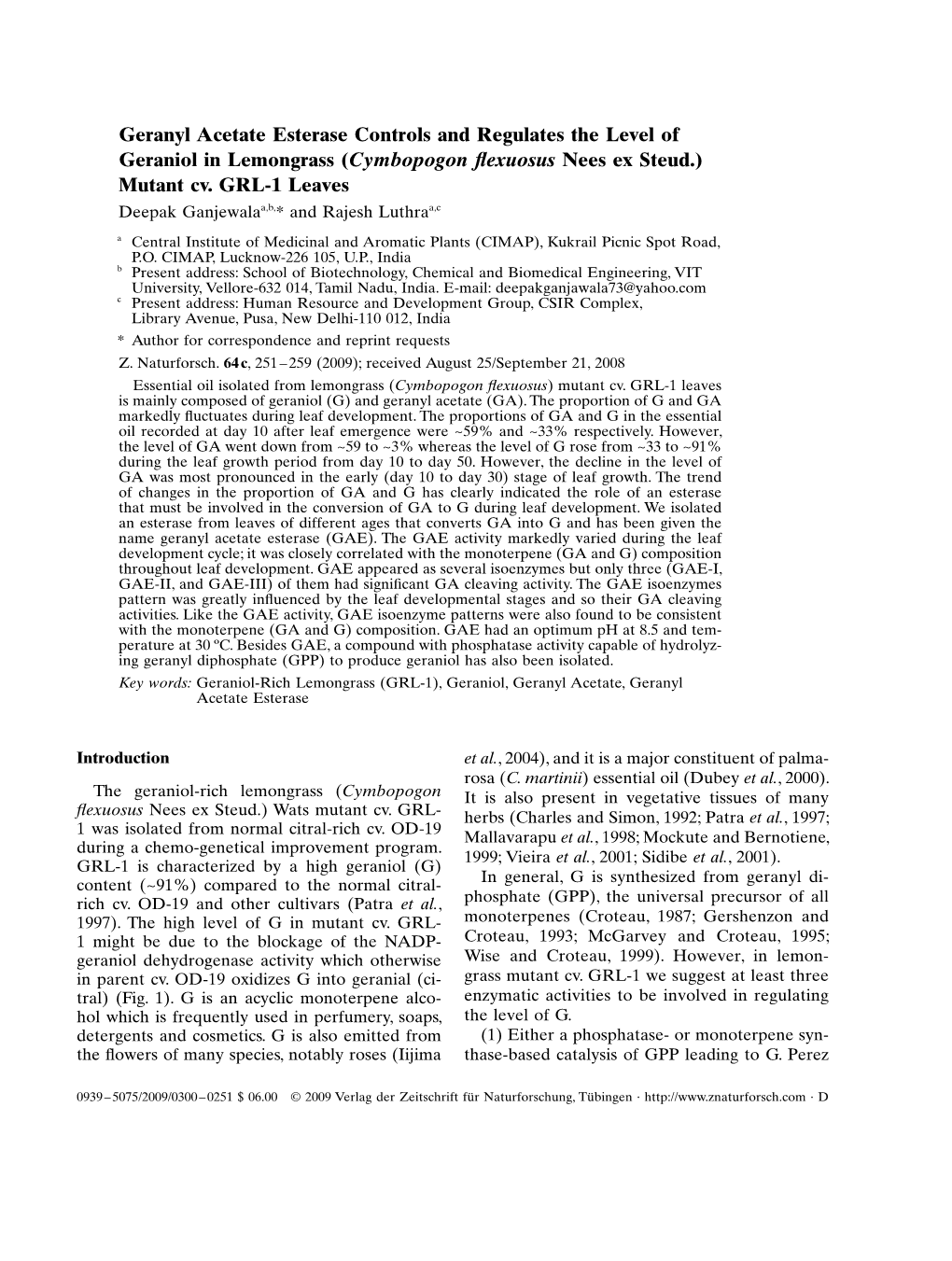 Geranyl Acetate Esterase Controls and Regulates the Level of Geraniol in Lemongrass (Cymbopogon ﬂ Exuosus Nees Ex Steud.) Mutant Cv