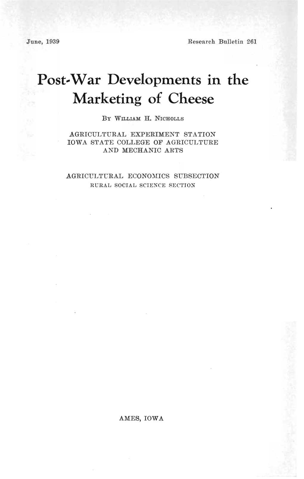 Post .. War Developments in the Marketing of Cheese