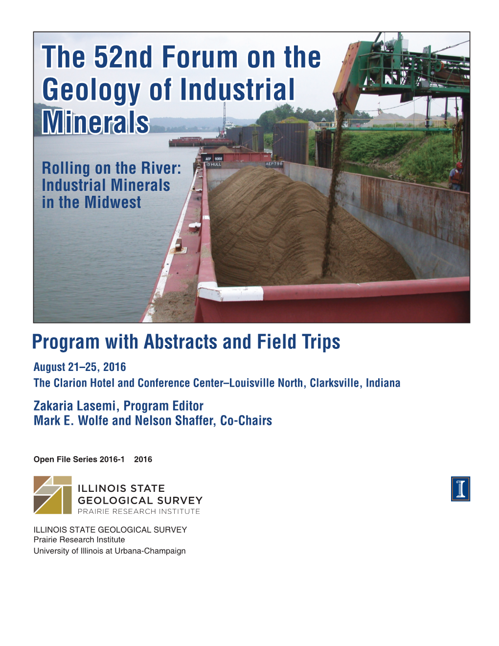 The 52Nd Forum on the Geology of Industrial Minerals