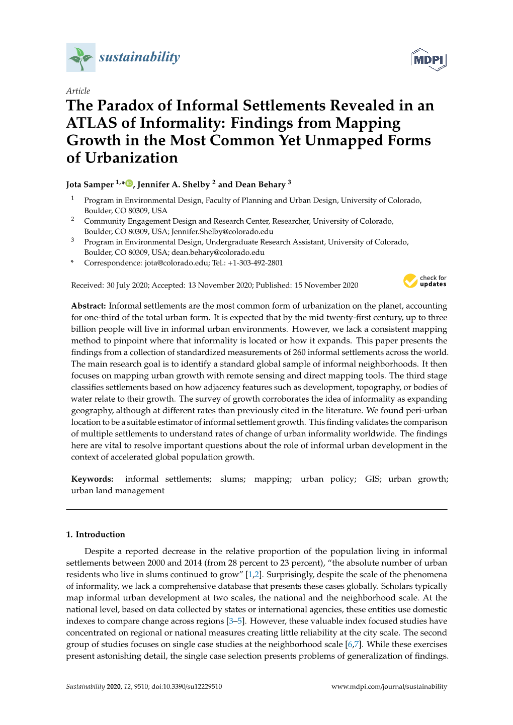 The Paradox of Informal Settlements Revealed in an ATLAS of Informality: Findings from Mapping Growth in the Most Common Yet Unmapped Forms of Urbanization