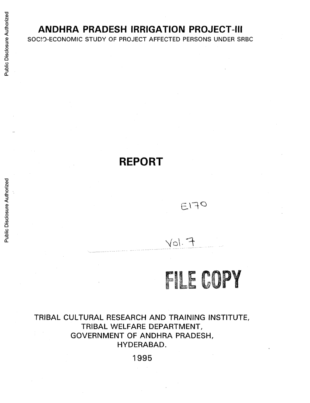ANDHRA PRADESH IRRIGATION PROJECT-Ill SOCVO-ECONOMIC STUDY of PROJECT AFFECTED PERSONS UNDER SRBC Public Disclosure Authorized