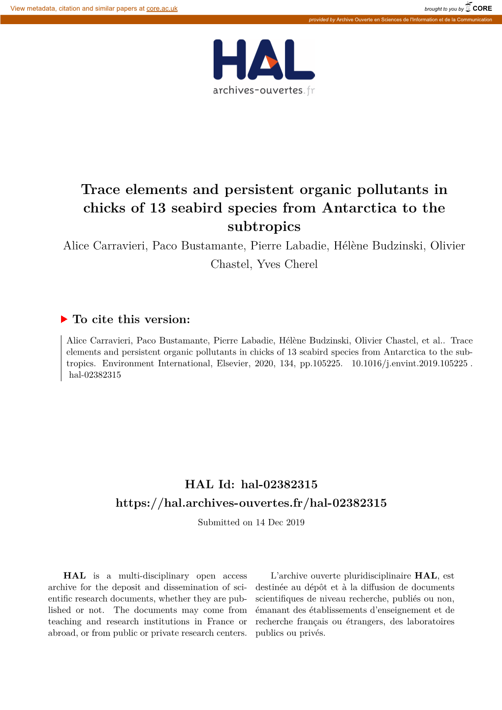 Trace Elements and Persistent Organic Pollutants in Chicks of 13 Seabird Species from Antarctica to the Subtropics