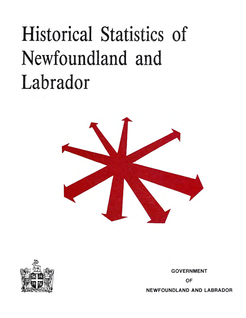 Historical Statistics of Newfoundland and Labrador