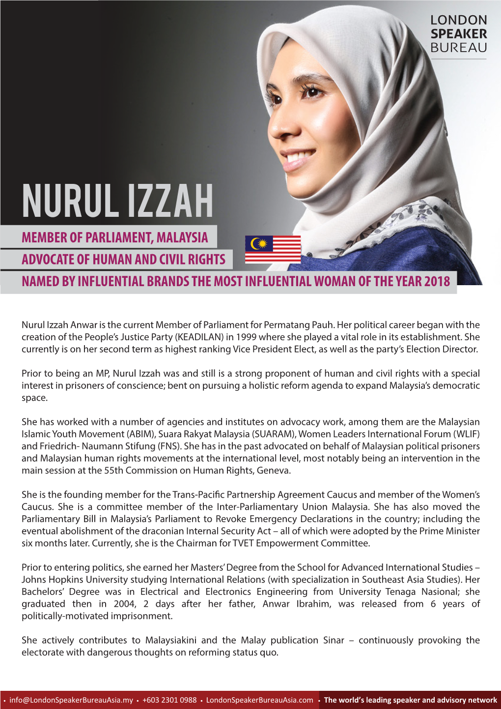 Nurul Izzah MEMBER of PARLIAMENT, MALAYSIA ADVOCATE of HUMAN and CIVIL RIGHTS NAMED by INFLUENTIAL BRANDS the MOST INFLUENTIAL WOMAN of the YEAR 2018