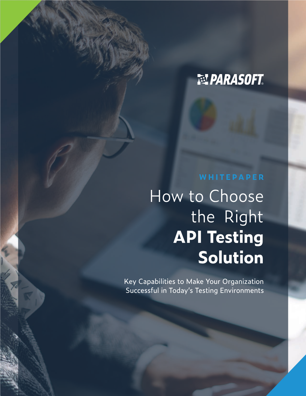How to Choose the Right API Testing Solution